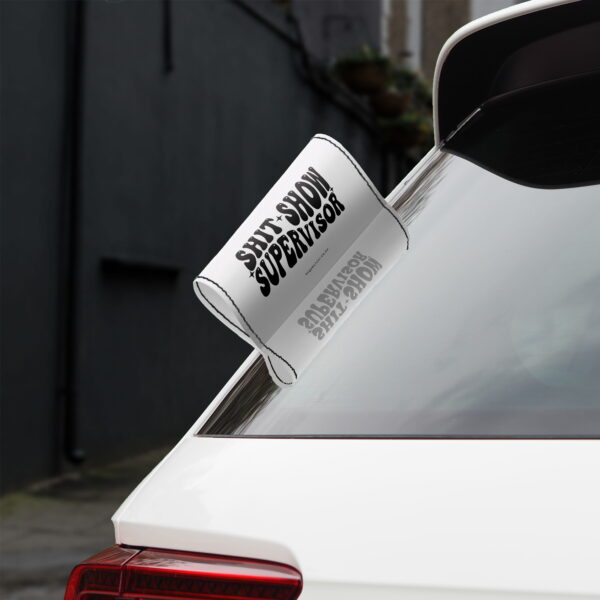 Car Tags Shit Show Supervisor Tag Your Car BG